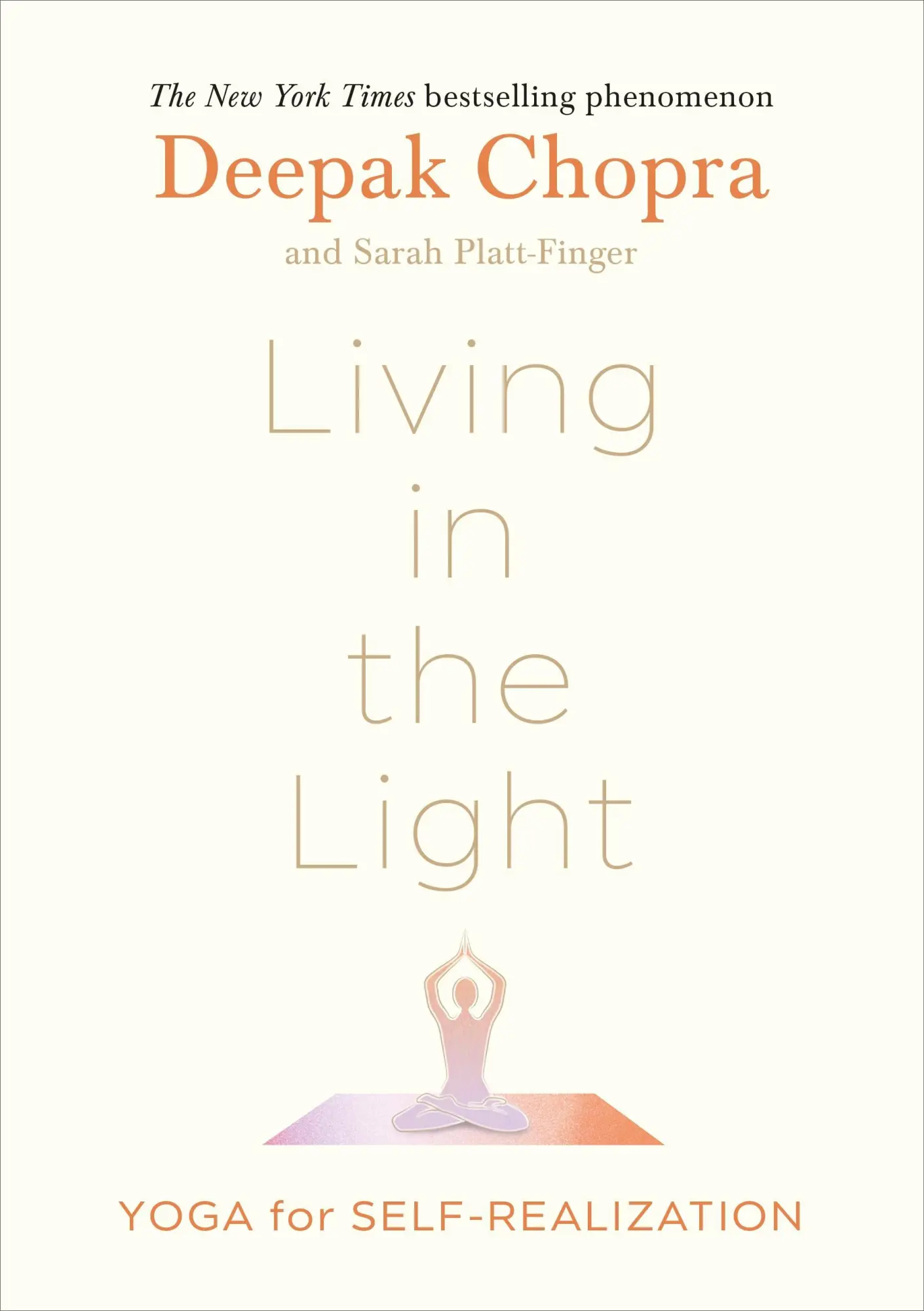 Cover: 9781846047312 | Living in the Light | Yoga for Self-Realization | Chopra (u. a.)