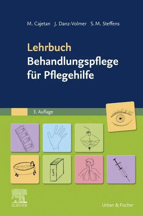Cover: 9783437287312 | Lehrbuch Behandlungspflege für Pflegehilfe | Martina Cajetan (u. a.)