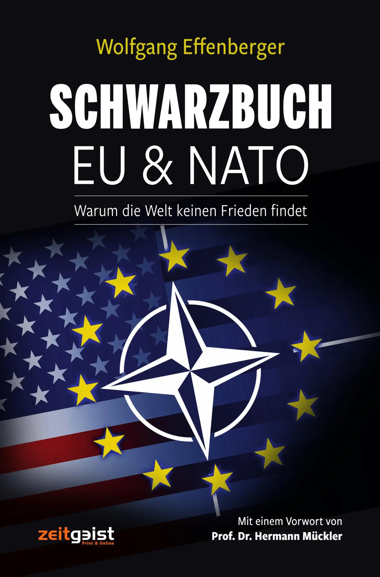 Cover: 9783943007312 | Schwarzbuch EU &amp; NATO | Warum die Welt keinen Frieden findet | Buch