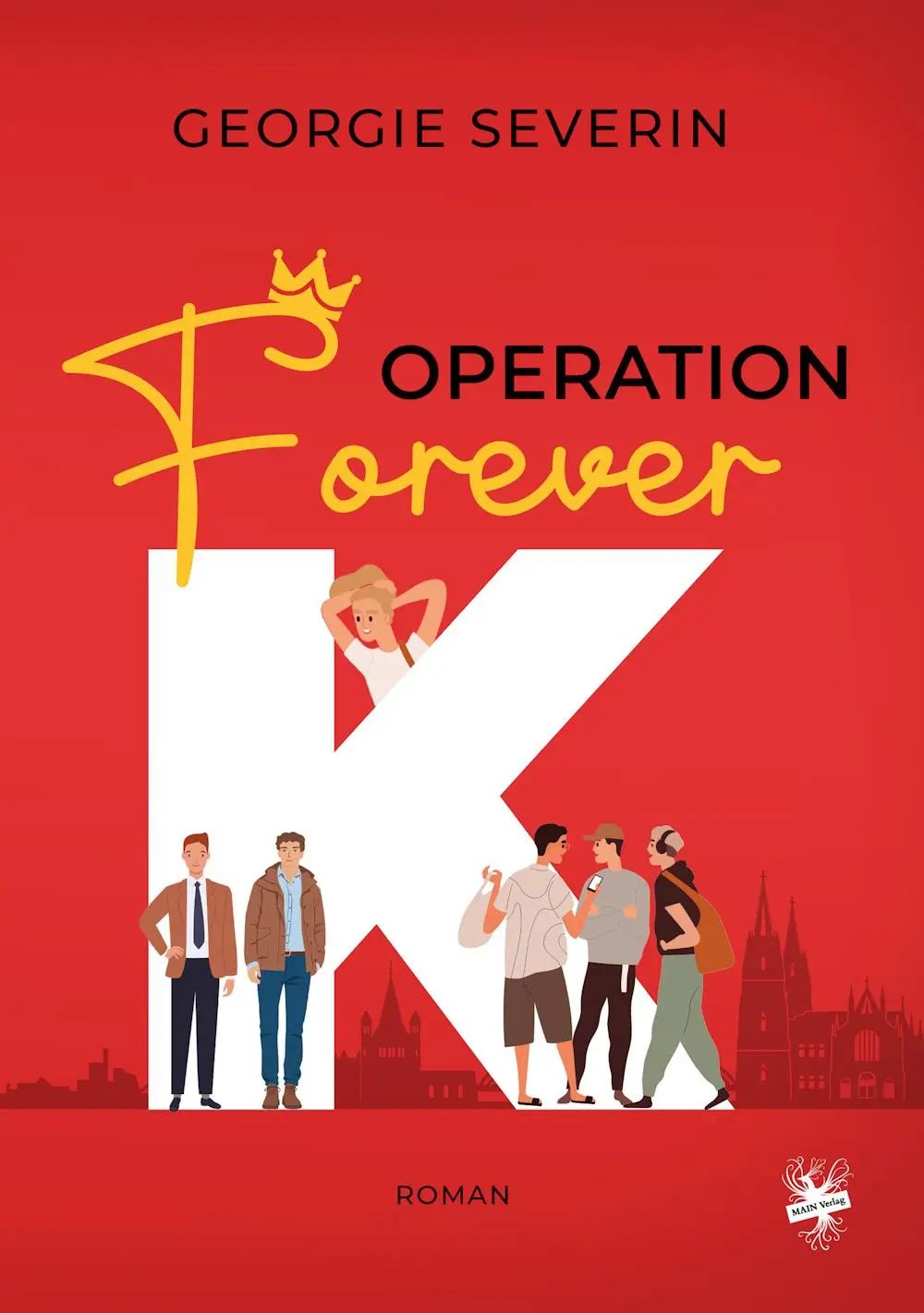 Cover: 9783959497312 | Operation 'Forever K' | Georgie Severin | Taschenbuch | Deutsch | 2024