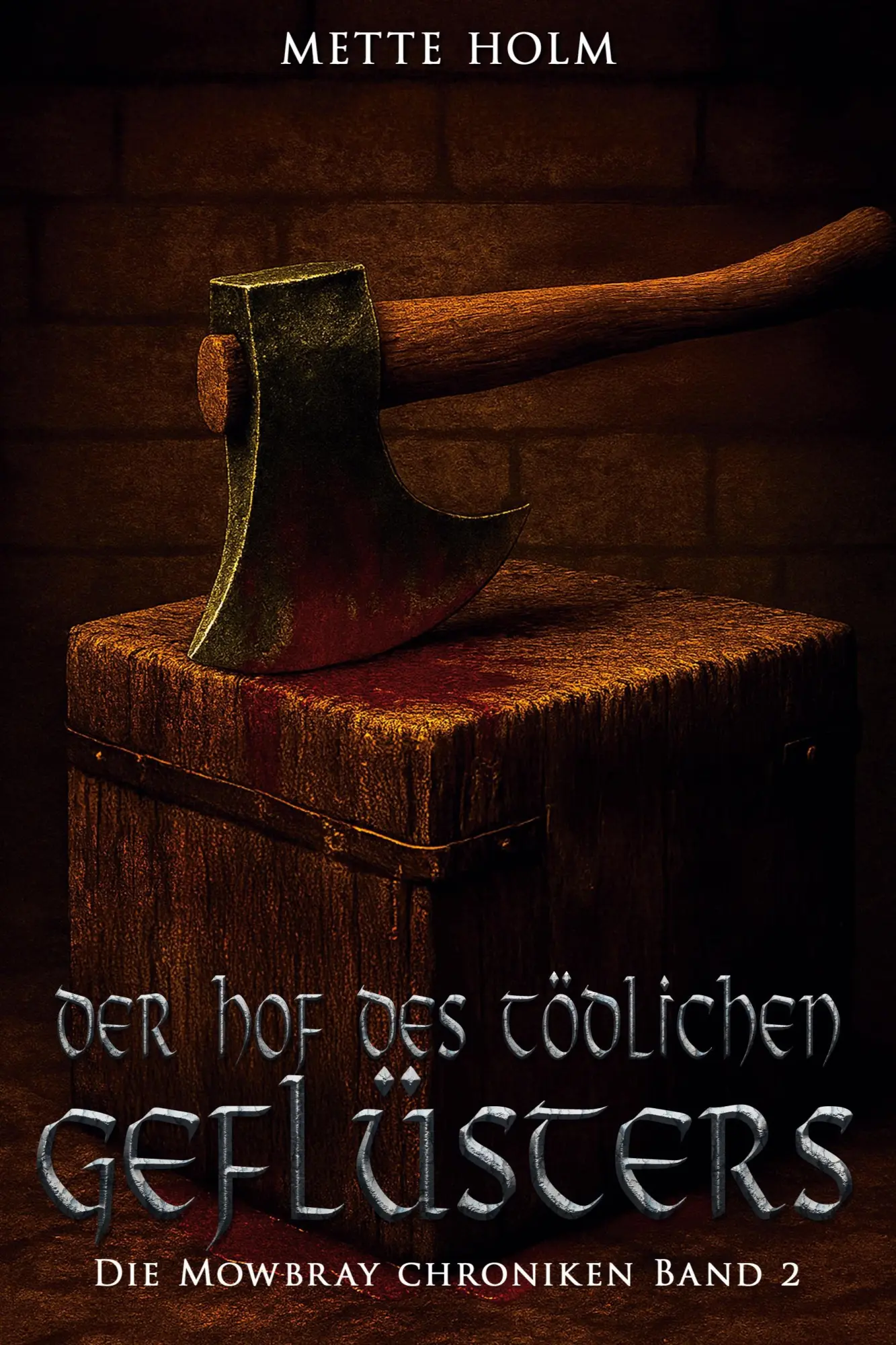 Cover: 9783964037312 | Die Mowbray-Chroniken - Band 2 | Der Hof des tödlichen Geflüsters