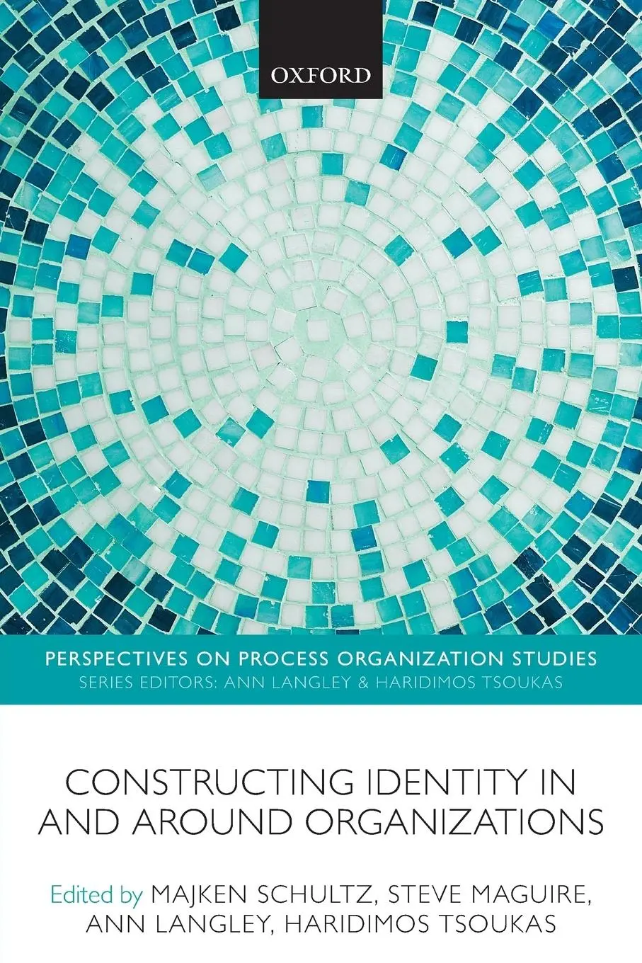 Cover: 9780199677412 | CONSTRUCT IDENTITY AROUND ORGANIZ PROS P | Maguire Et Al Schultz