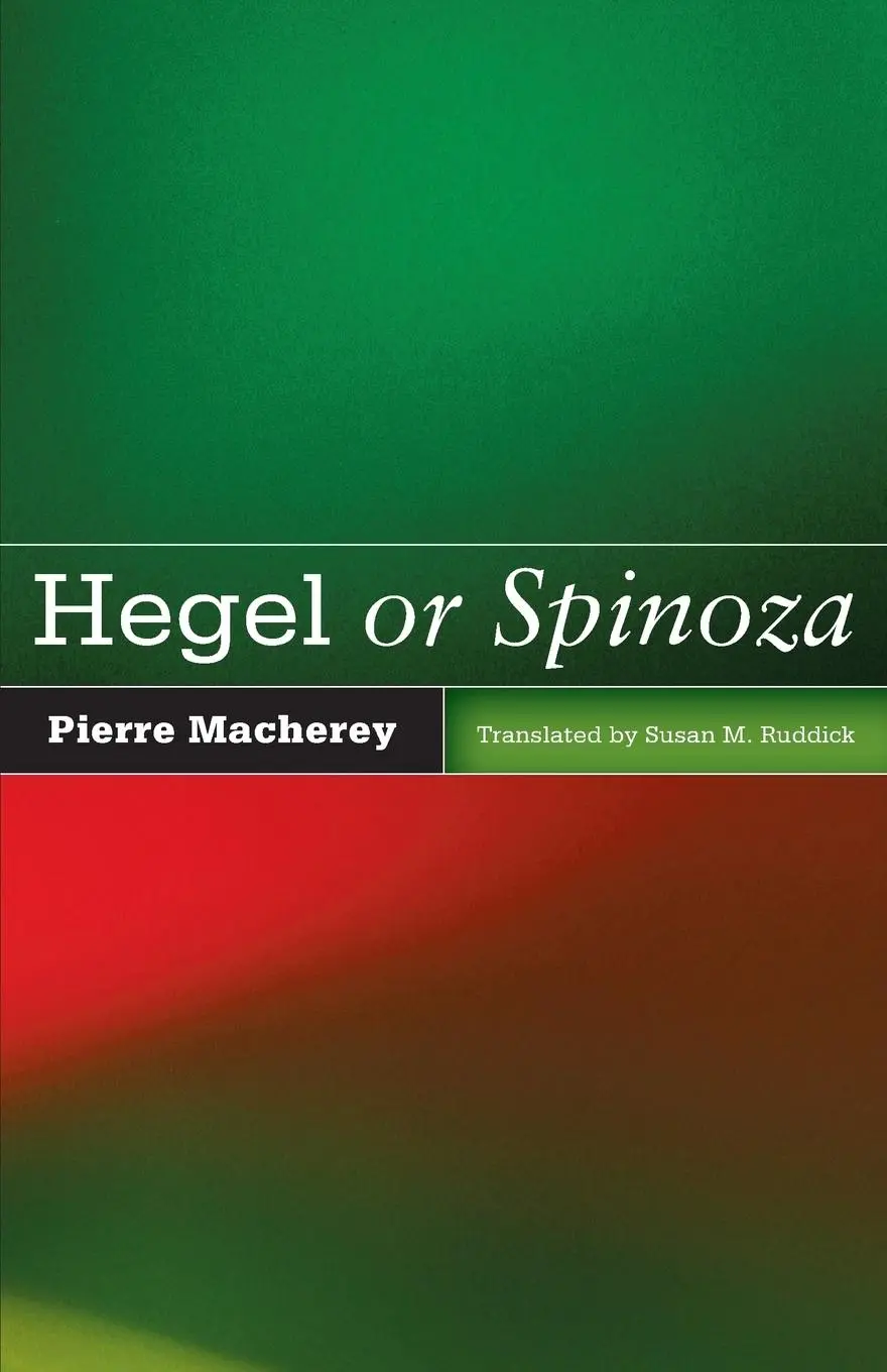Cover: 9780816677412 | Hegel or Spinoza | Pierre Macherey | Taschenbuch | Englisch | 2011