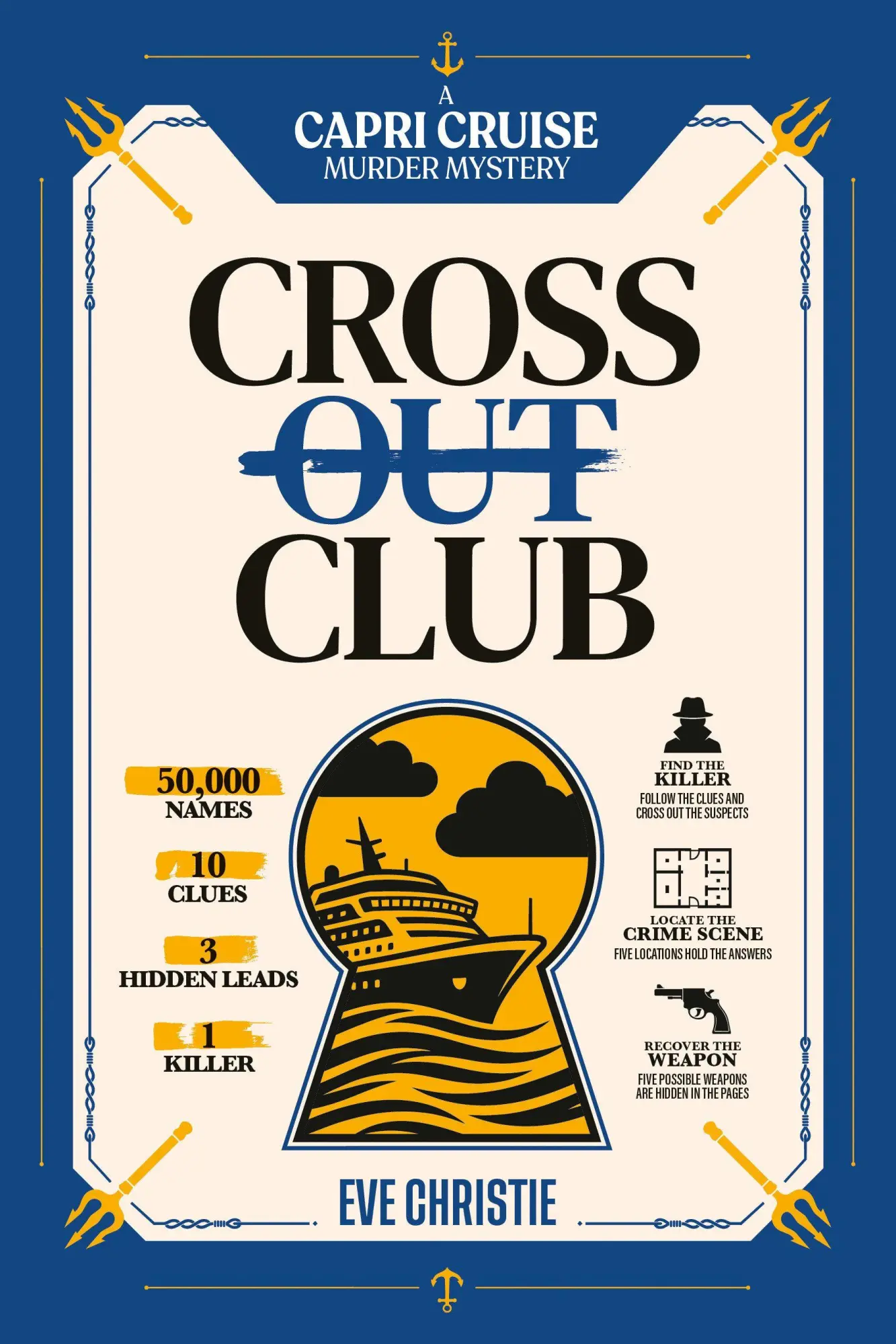 Cover: 9781039017412 | Cross Out Club: A Capri Cruise Murder Mystery Puzzle | Eve Christie