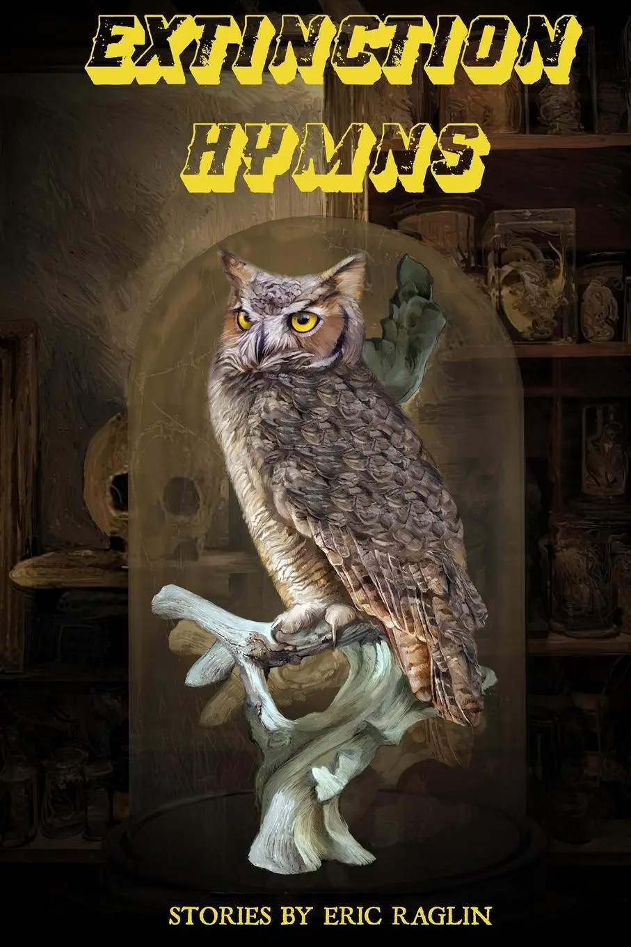 Cover: 9781957537412 | Extinction Hymns | Eric Raglin | Taschenbuch | Englisch | 2022