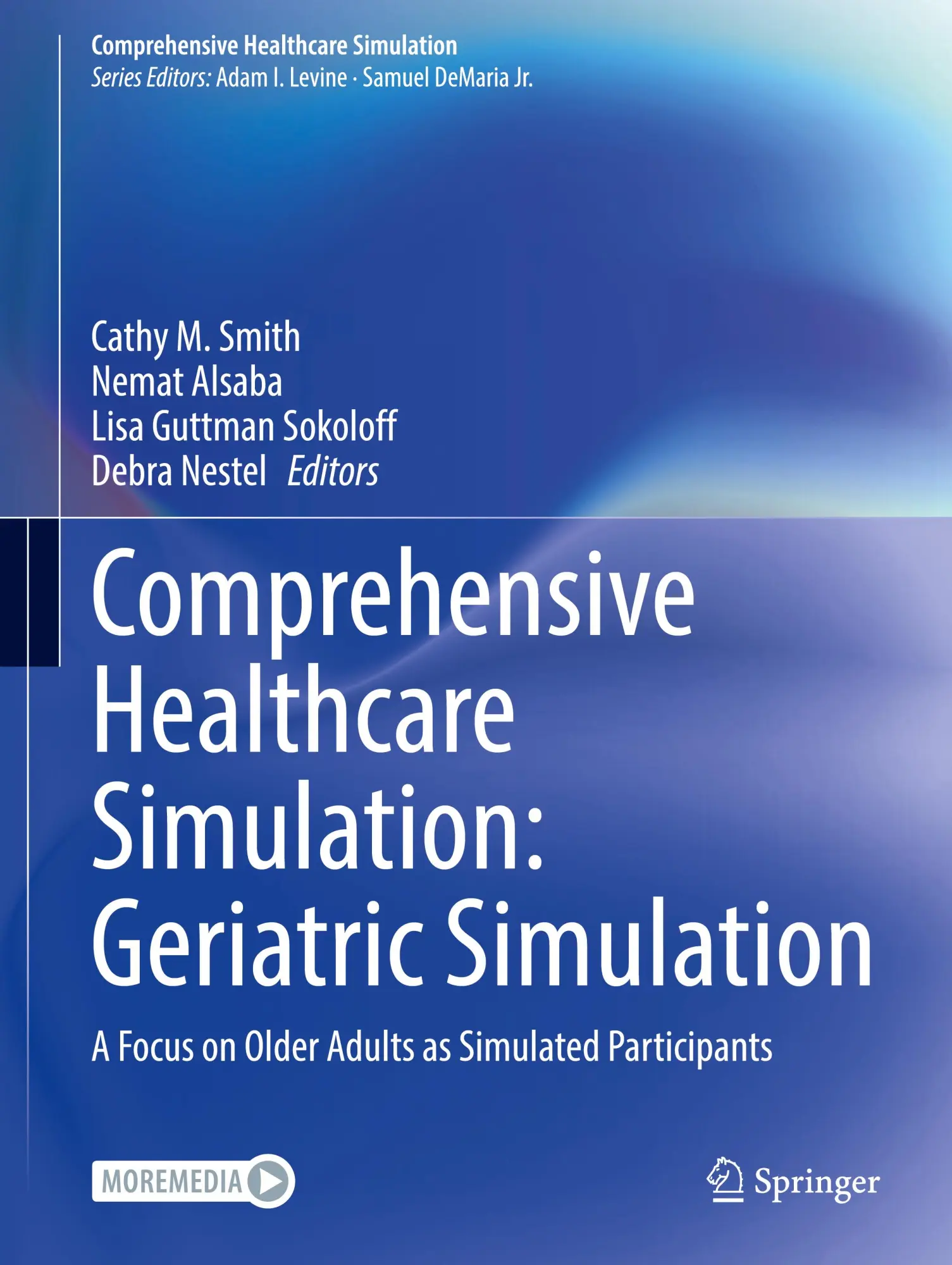 Cover: 9783031657412 | Comprehensive Healthcare Simulation: Geriatric Simulation | Buch