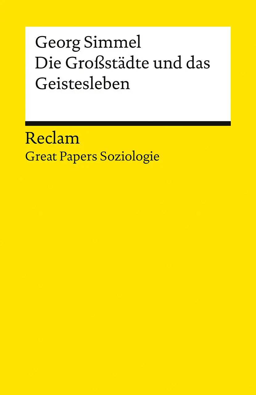 Cover: 9783150147412 | Die Großstädte und das Geistesleben | Georg Simmel | Taschenbuch