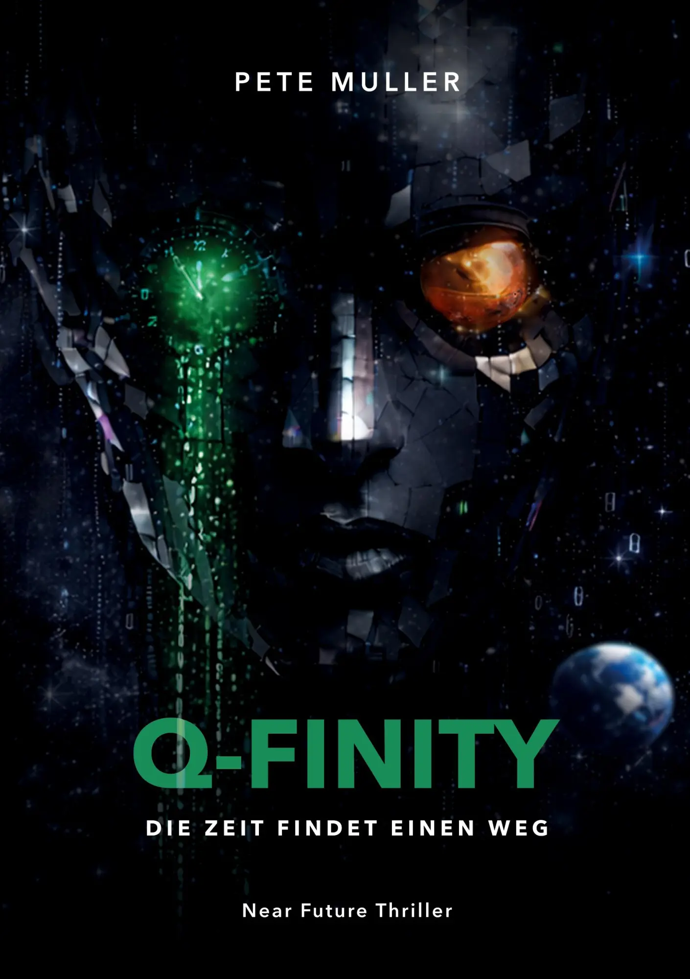 Cover: 9783695747412 | Q-FINITY | Die Zeit findet einen Weg | Pete Muller | Taschenbuch