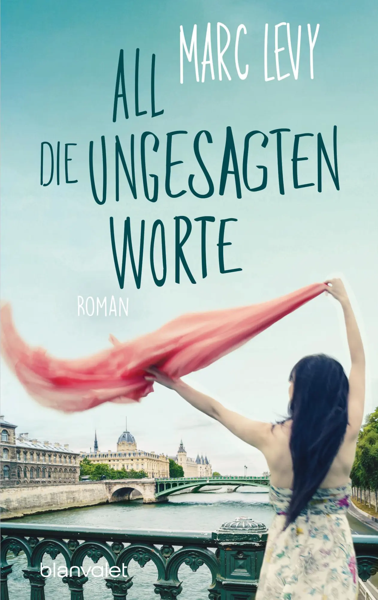 Cover: 9783734107412 | All die ungesagten Worte | Roman | Marc Levy | Taschenbuch | 384 S.