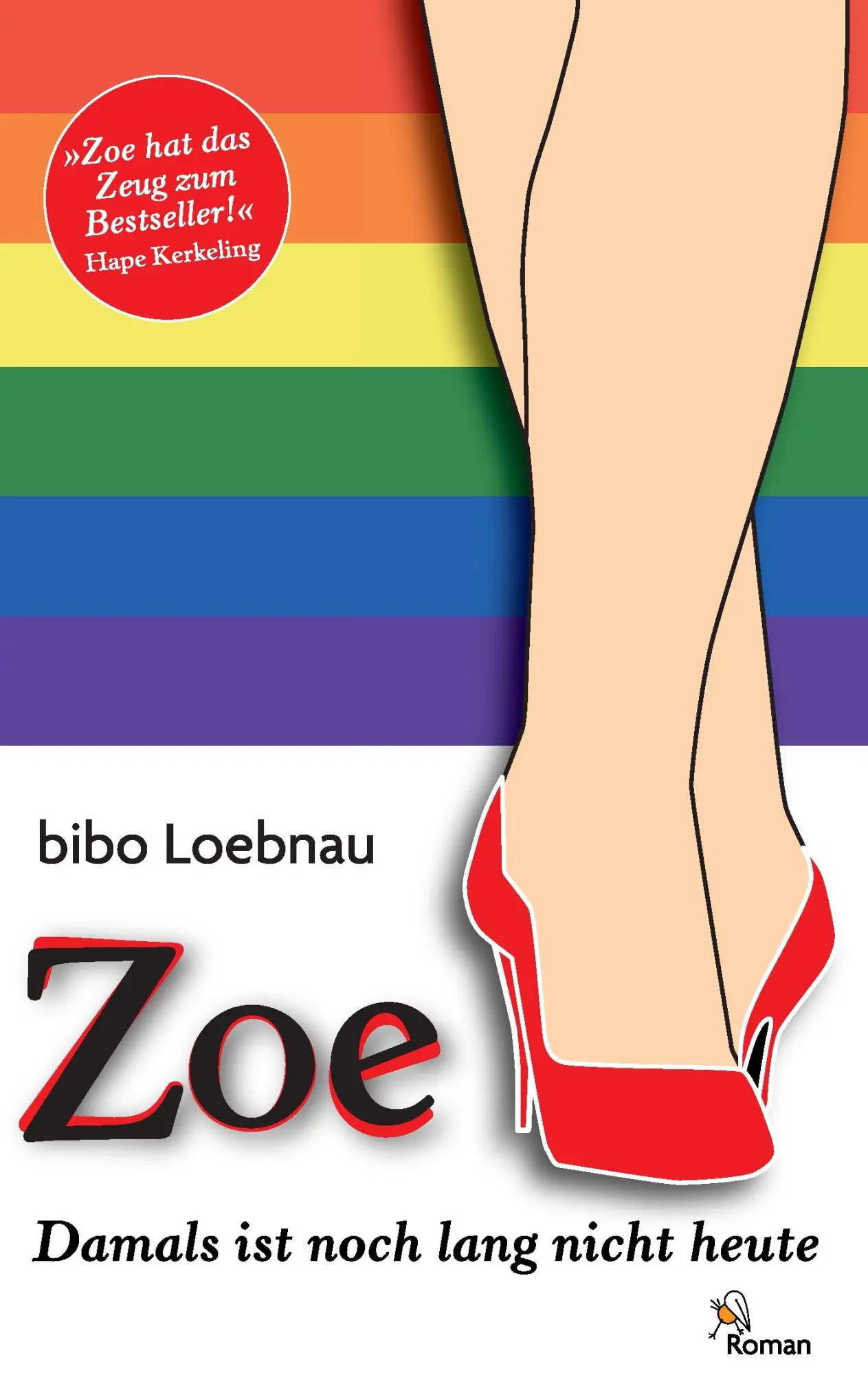 Cover: 9783744867412 | Zoe | Damals ist noch lang nicht heute | Bibo Loebnau | Taschenbuch