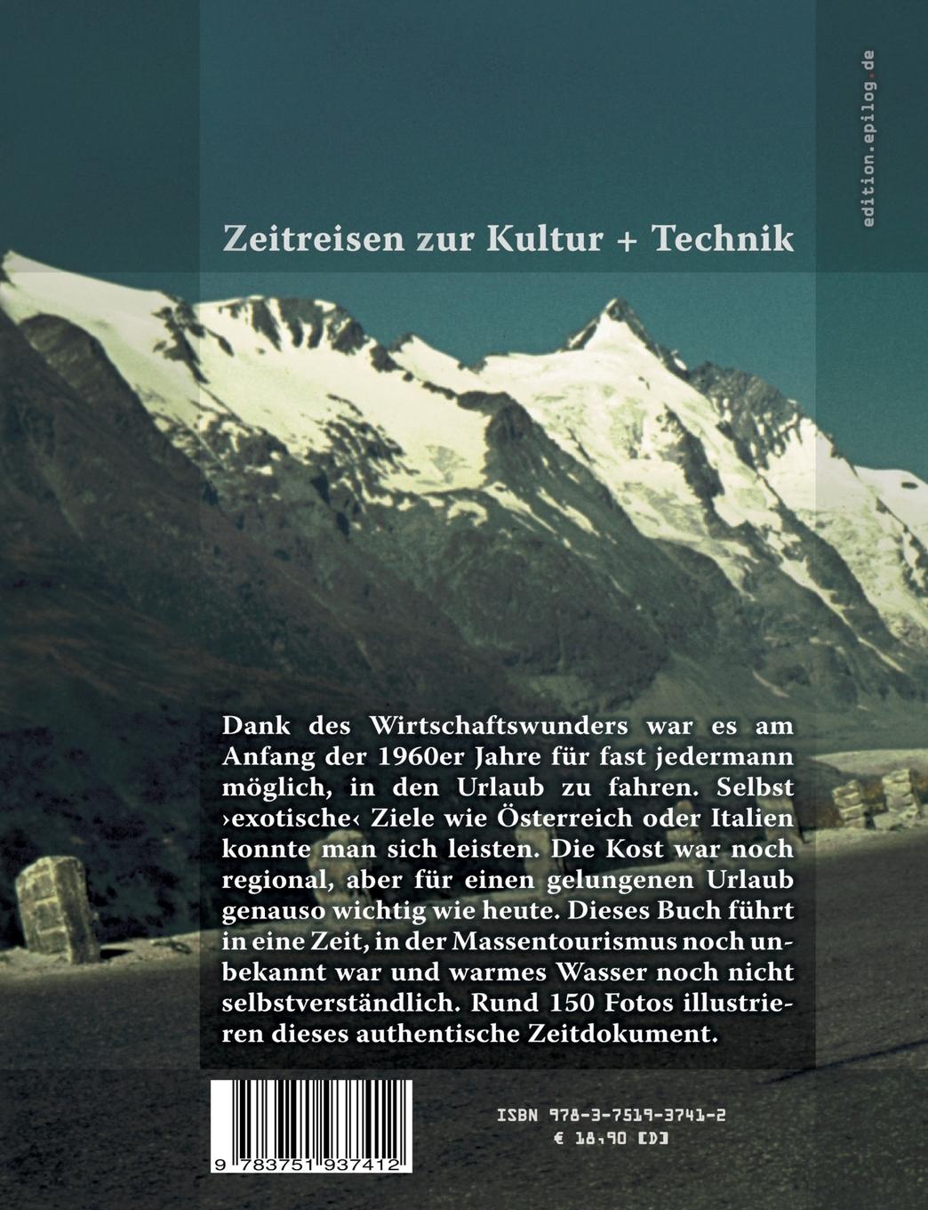 Rückseite: 9783751937412 | Mit dem Käfer in die Alpen | Reise-Tagebücher 1961-1963 | Hoppe | Buch