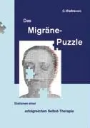 Cover: 9783833417412 | Das Migräne-Puzzle | Stationen einer erfolgreichen Selbst-Therapie