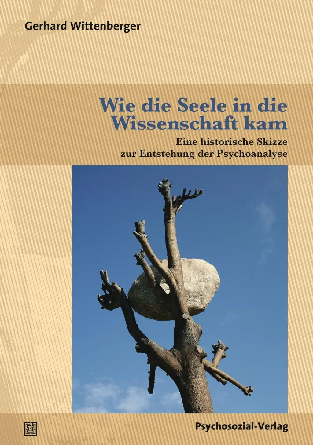 Cover: 9783837927412 | Wie die Seele in die Wissenschaft kam | Gerhard Wittenberger | Buch