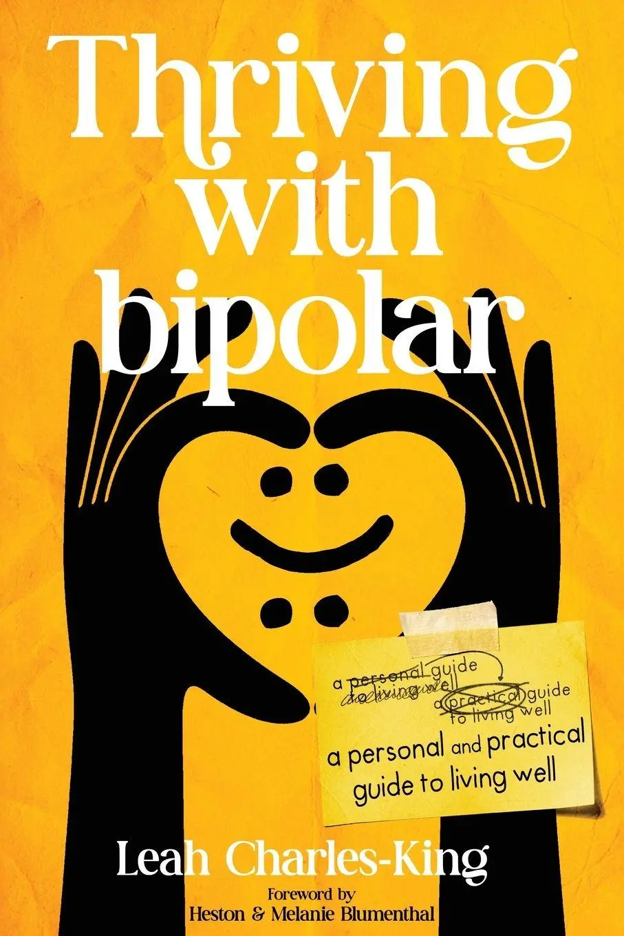 Cover: 9781067657512 | Thriving With bipolar | A Personal and Practical Guide to Living Well