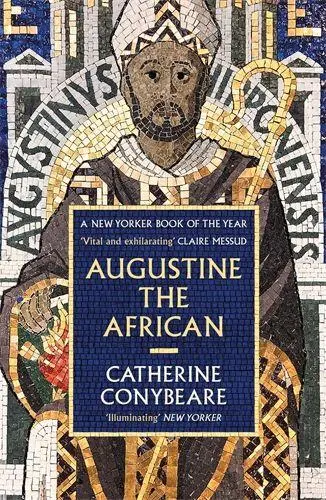 Cover: 9781788167512 | Augustine the African | Longlisted for the Cundill History Prize 2026