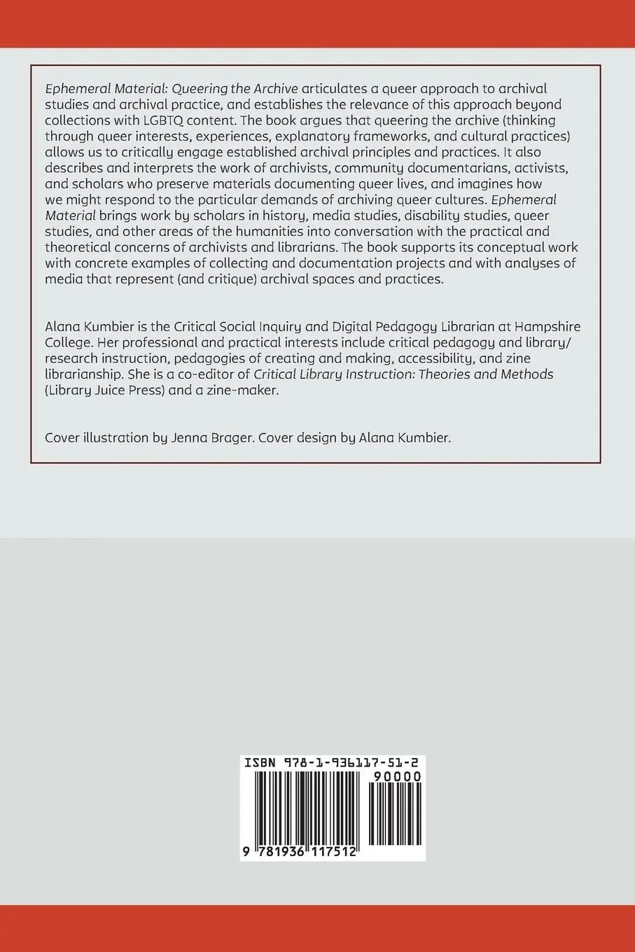 Rückseite: 9781936117512 | Ephemeral Material | Queering the Archive | Alana Kumbier | Buch