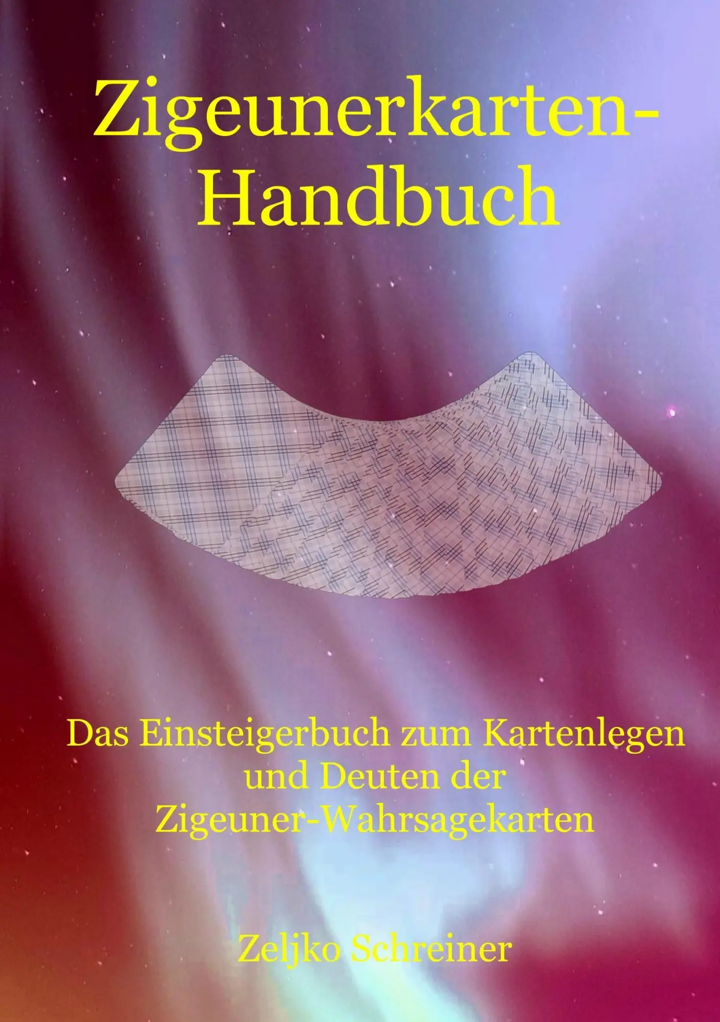 Cover: 9783837087512 | Zigeunerkarten-Handbuch | Zeljko Schreiner | Taschenbuch | 104 S.