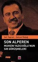 Cover: 9786051217512 | Son Alperen Muhsin Yazicioglunun Sir Görüsmeleri | Özdag (u. a.)