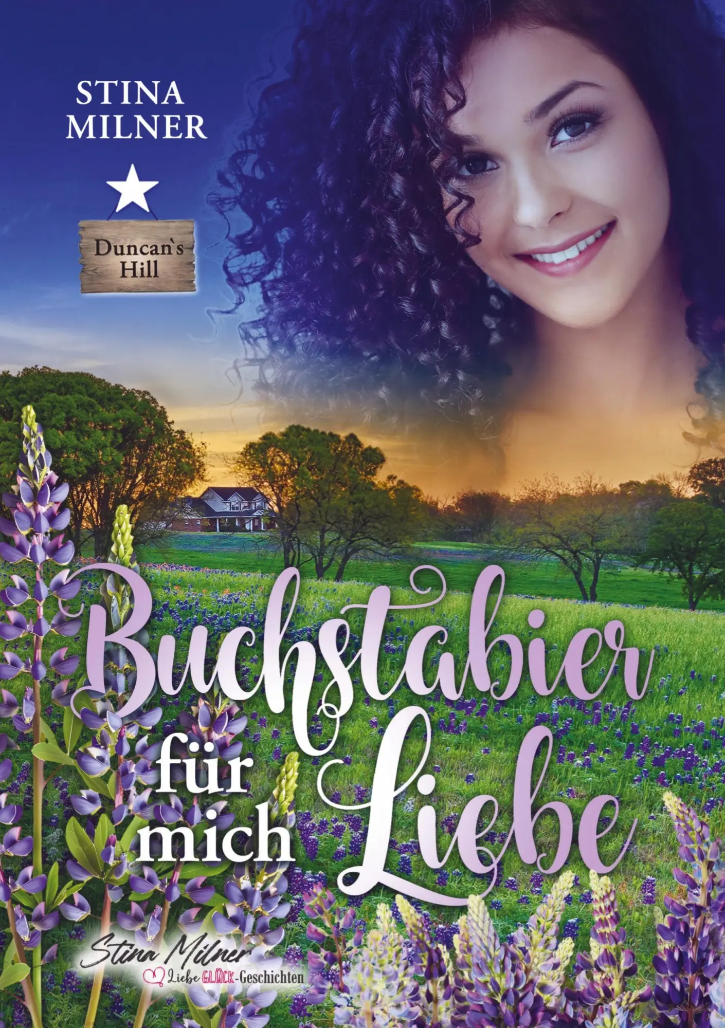 Cover: 9789403767512 | Buchstabier für mich Liebe | Ein Duncan's Hill-Roman, Band 6 | Milner