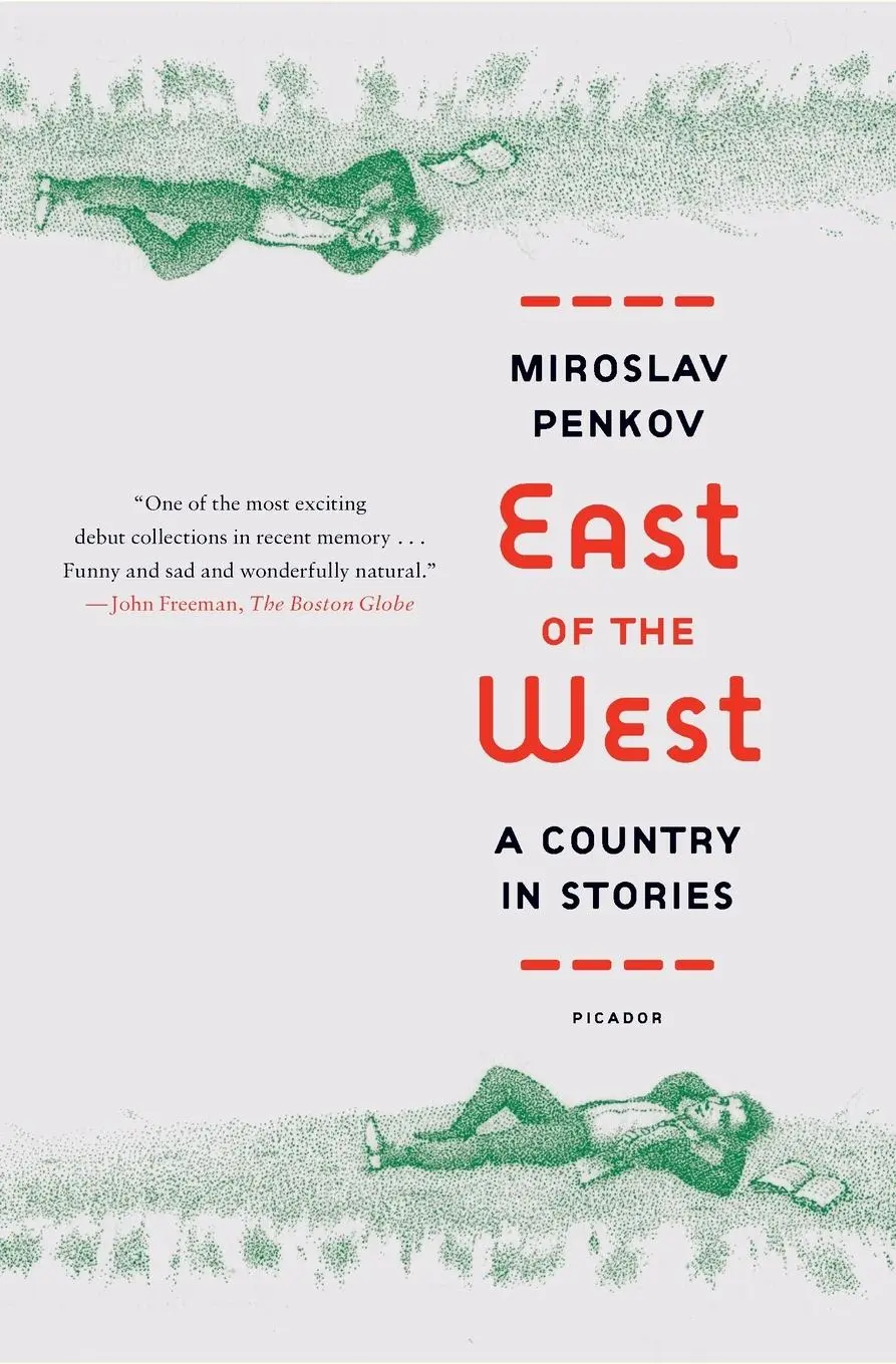 Cover: 9781250007612 | East of the West | Miroslav Penkov | Taschenbuch | Englisch | 2012