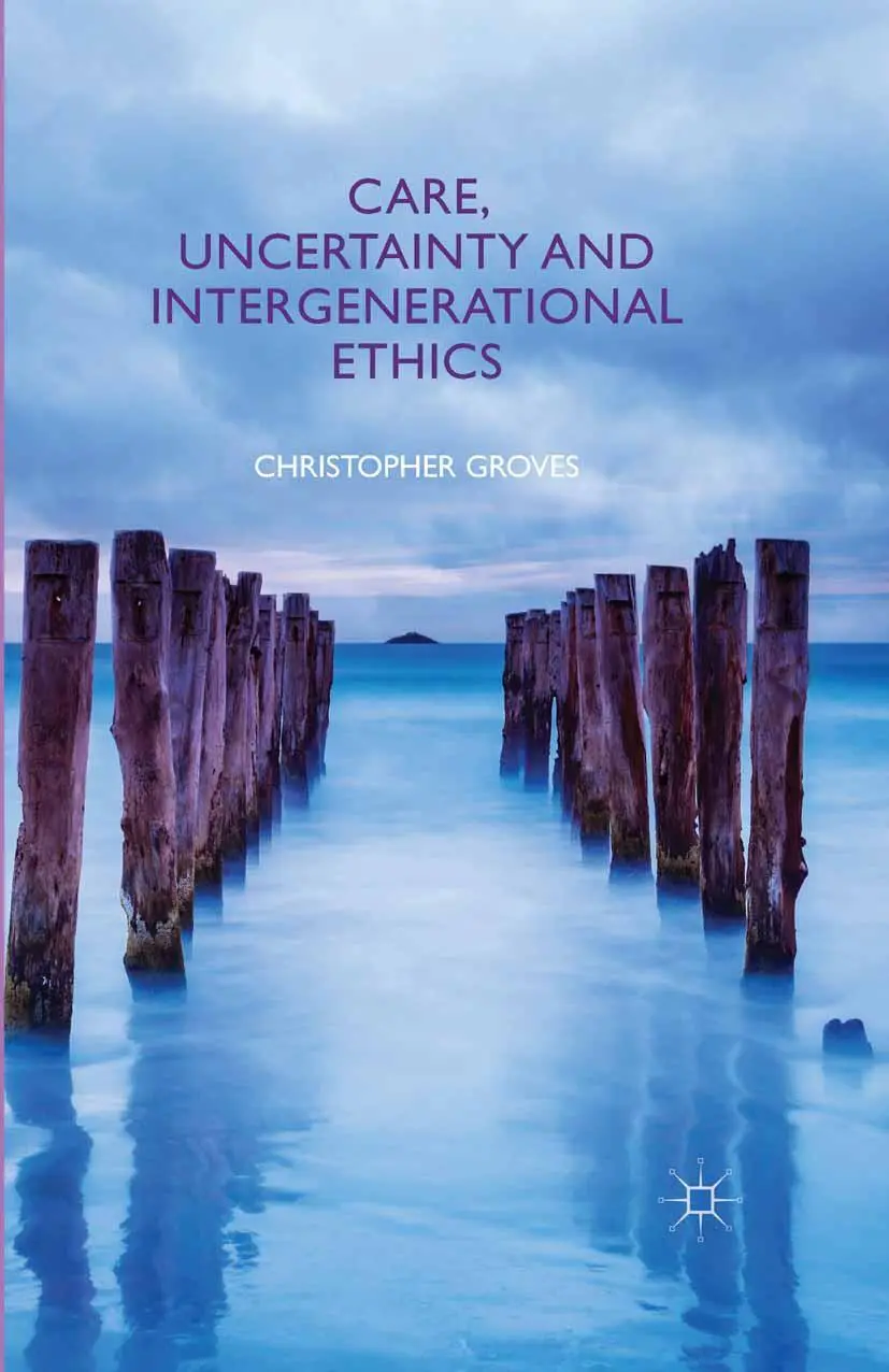 Cover: 9781349347612 | Care, Uncertainty and Intergenerational Ethics | C. Groves | Buch | x