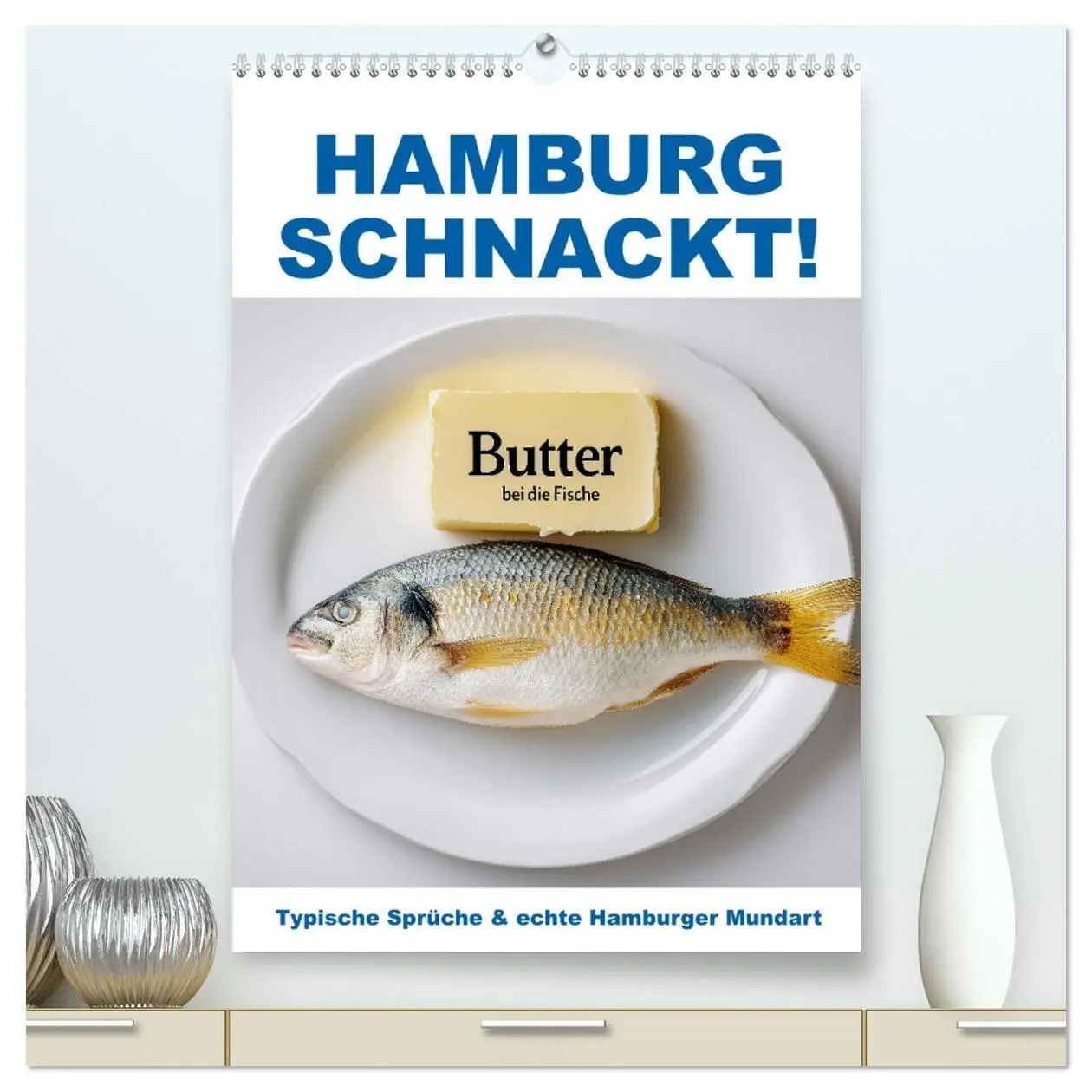 Cover: 9783516697612 | Hamburg schnackt! Typische Sprüche und echte Hamburger Mundart...