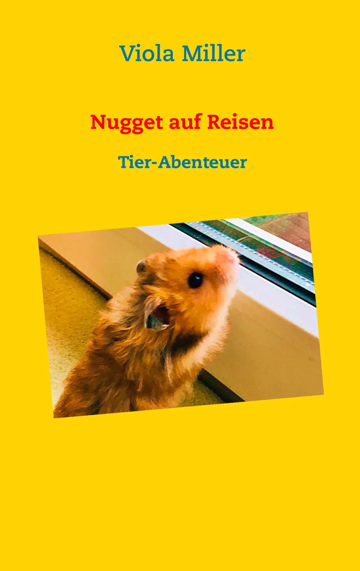 Cover: 9783746067612 | Nugget auf Reisen | Tier-Abenteuer | Viola Miller | Taschenbuch | 2019