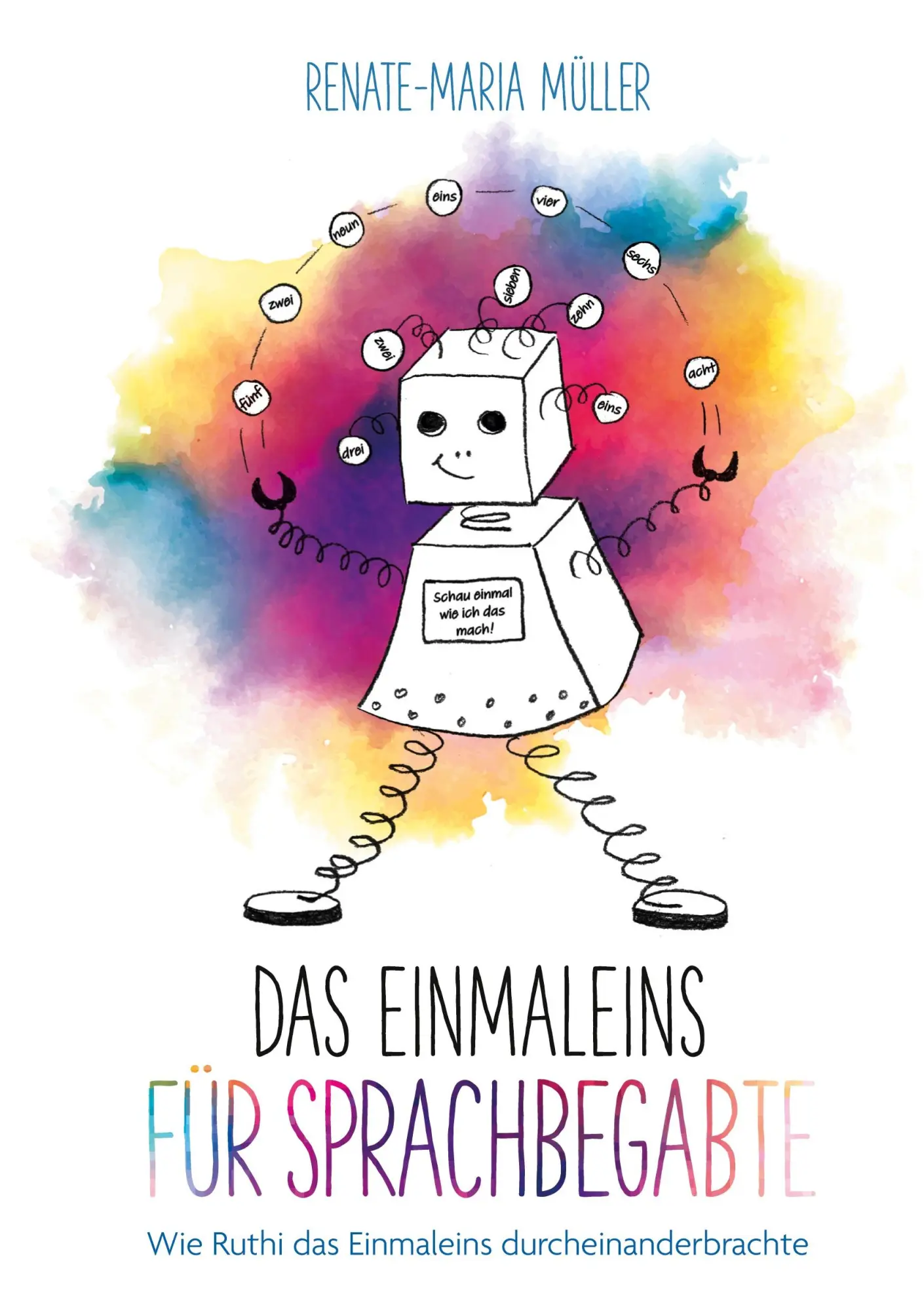 Cover: 9783819257612 | Das Einmaleins für Sprachbegabte | Renate-Maria Müller | Taschenbuch