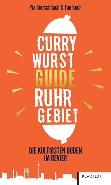 Cover: 9783837527612 | Currywurst-Guide Ruhrgebiet | Die kultigsten Buden im Revier | Buch