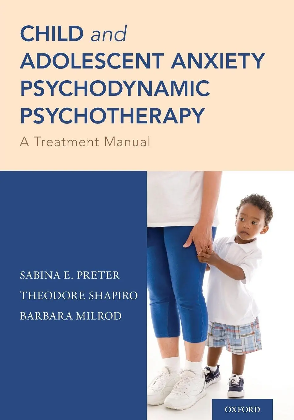 Cover: 9780190877712 | Child and Adolescent Anxiety Psychodynamic Psychotherapy | Taschenbuch
