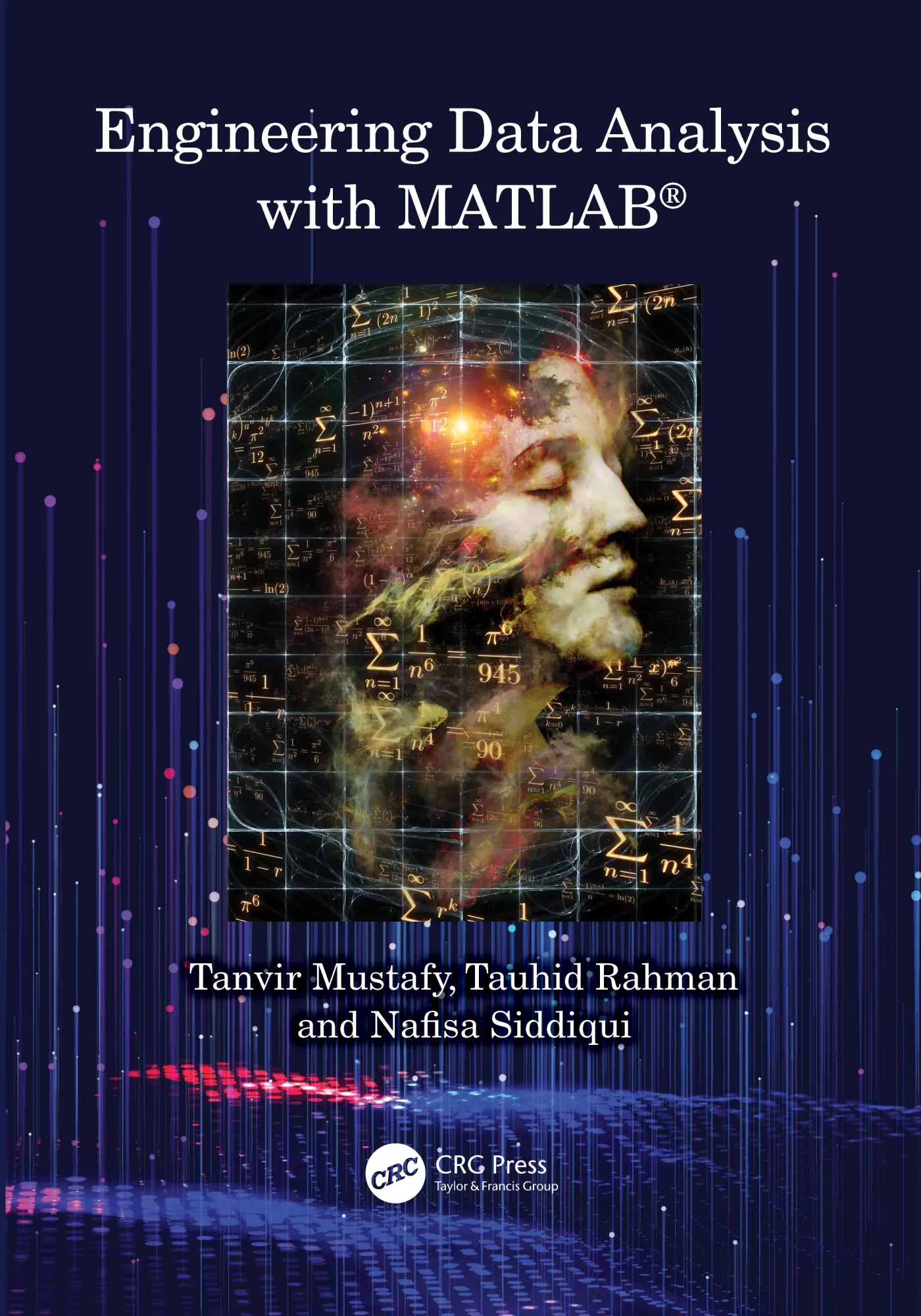 Cover: 9781032507712 | Engineering Data Analysis with MATLAB(R) | Tanvir Mustafy (u. a.)