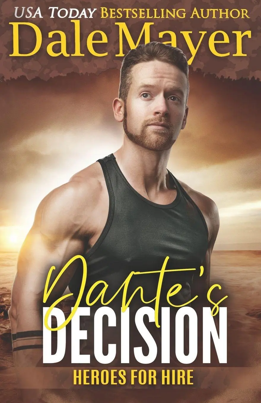 Cover: 9781773367712 | Dante's Decision | A SEALs of Honor World Novel | Dale Mayer | Buch