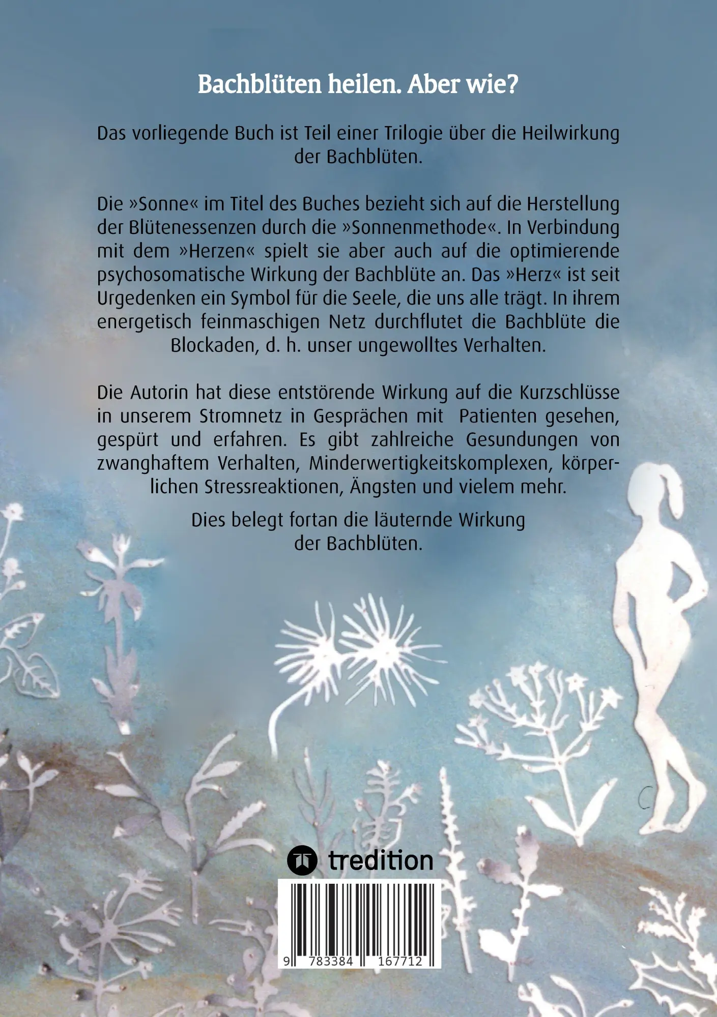 Rückseite: 9783384167712 | Bachblüten mit Sonne im Herzen | Helena Serafim | Taschenbuch | 96 S.