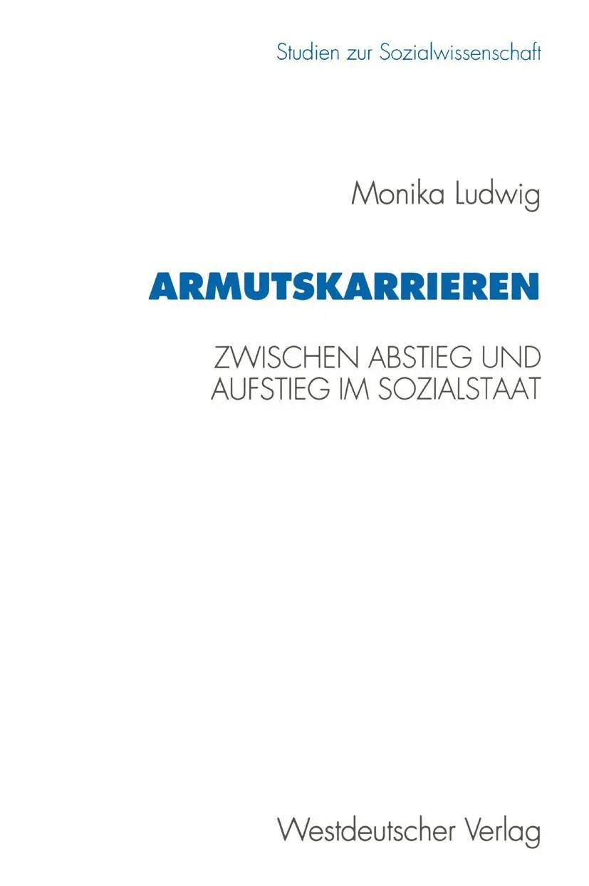 Cover: 9783531127712 | Armutskarrieren | Zwischen Abstieg und Aufstieg im Sozialstaat | Buch