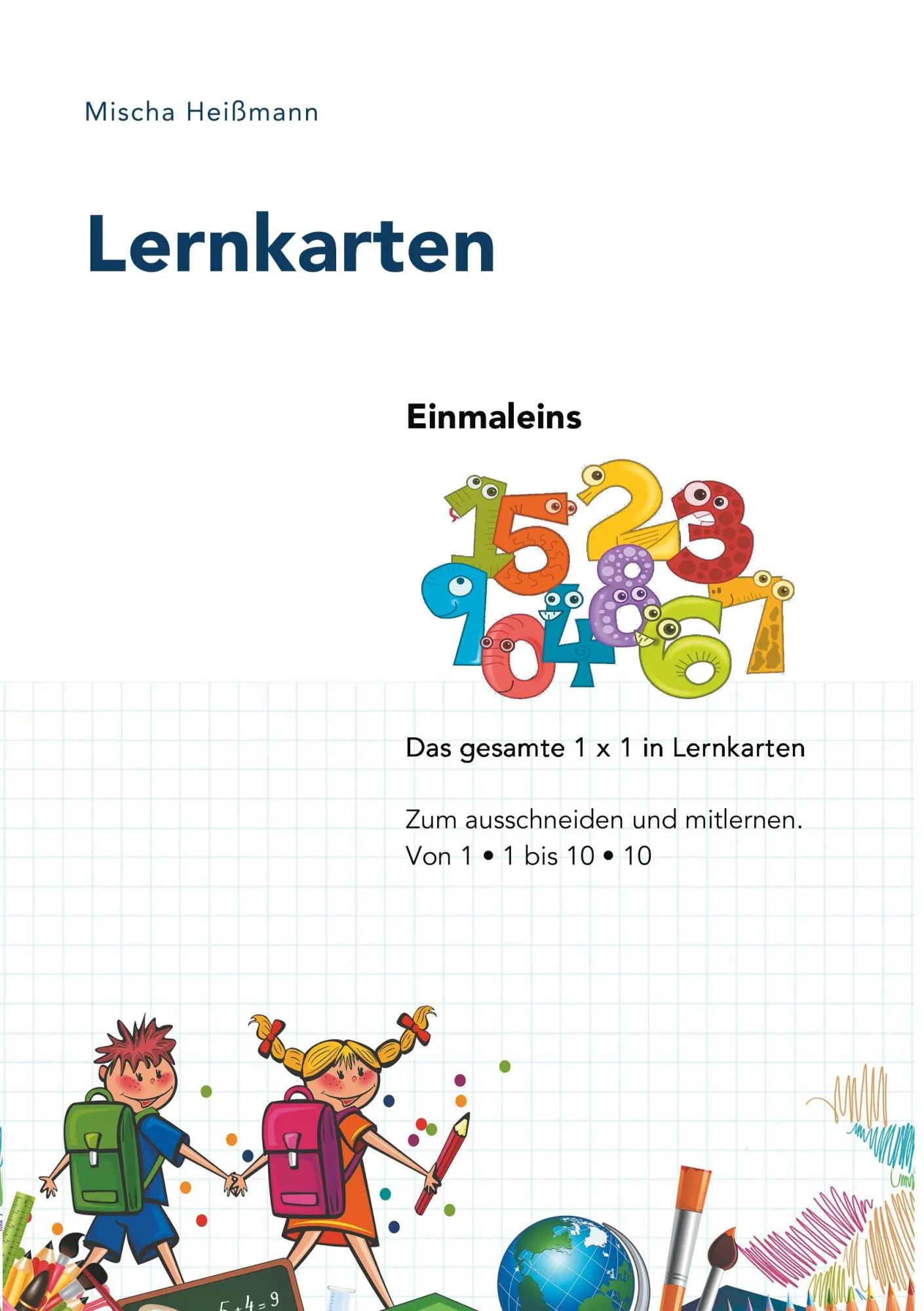 Cover: 9783735787712 | Lernkarten Einmaleins | Mischa Heißmann | Taschenbuch | 28 S. | 2019