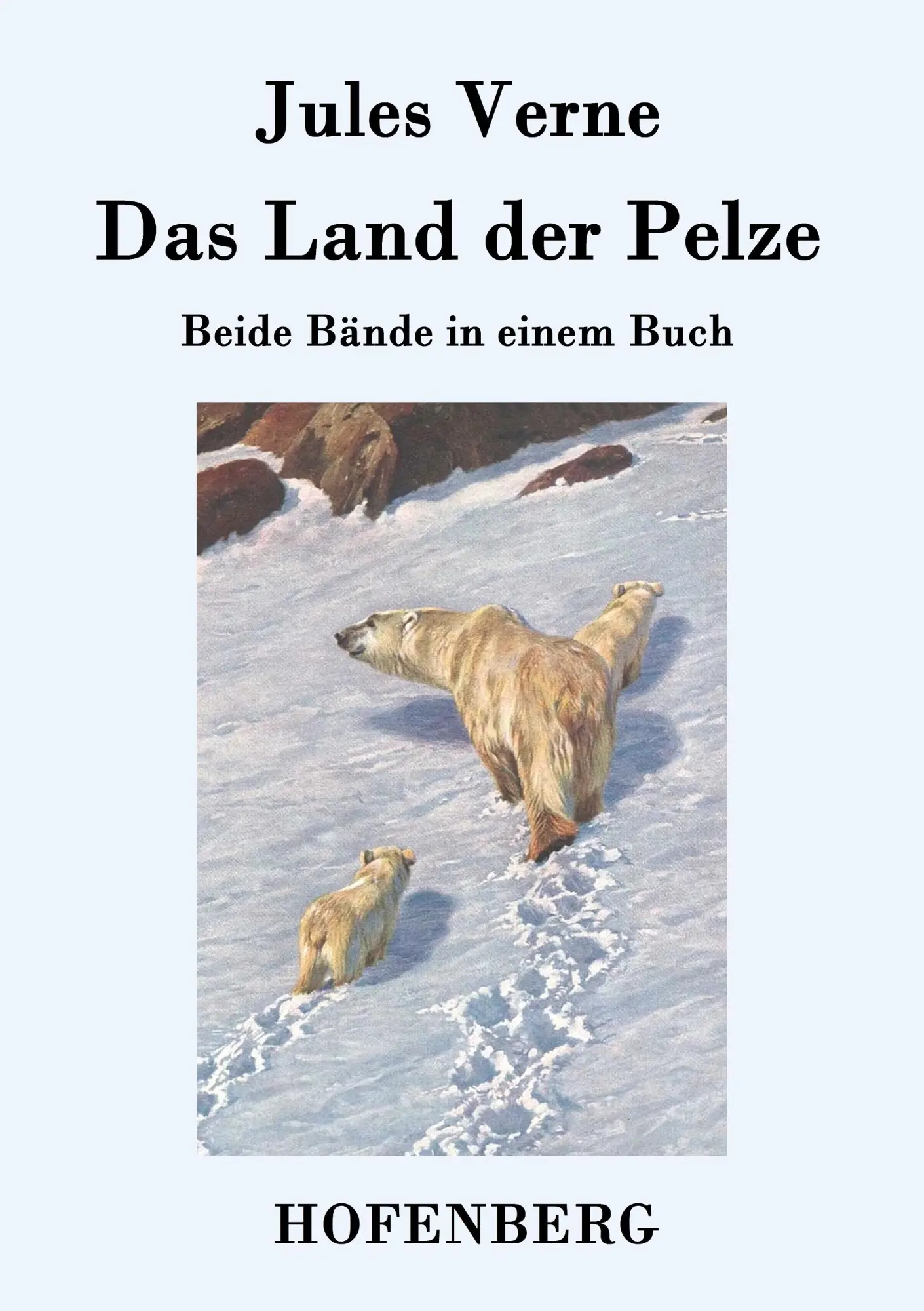 Cover: 9783843077712 | Das Land der Pelze | Beide Bände in einem Buch | Jules Verne | Buch