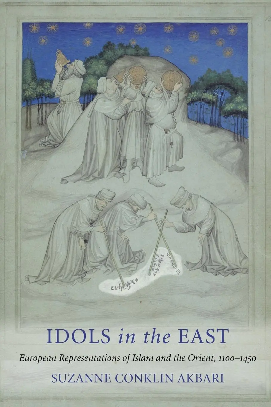 Cover: 9780801477812 | Idols in the East | Suzanne Conklin Akbari | Taschenbuch | Englisch