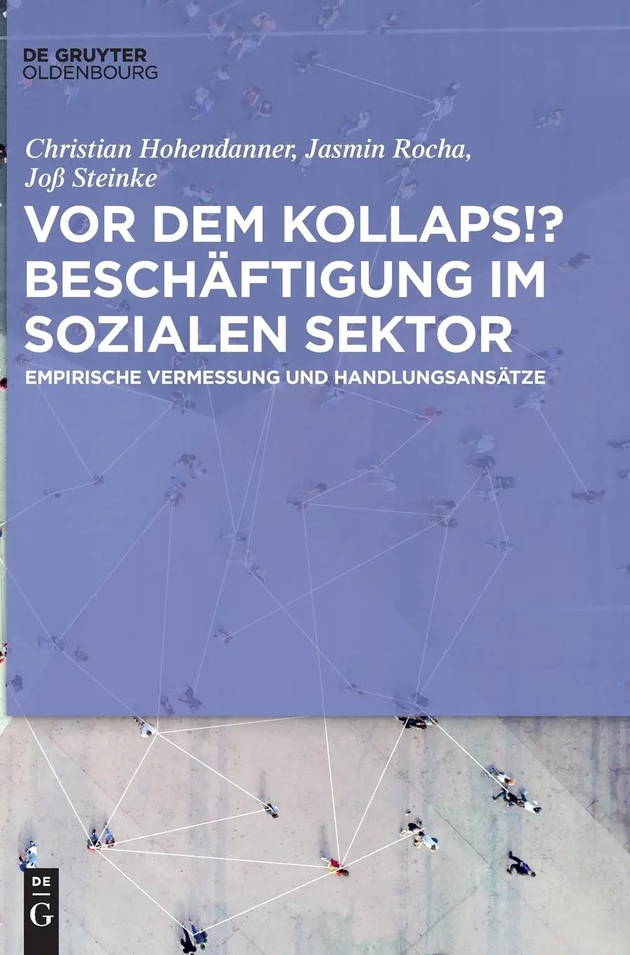 Cover: 9783110747812 | Vor dem Kollaps!? Beschäftigung im sozialen Sektor | Buch | VIII
