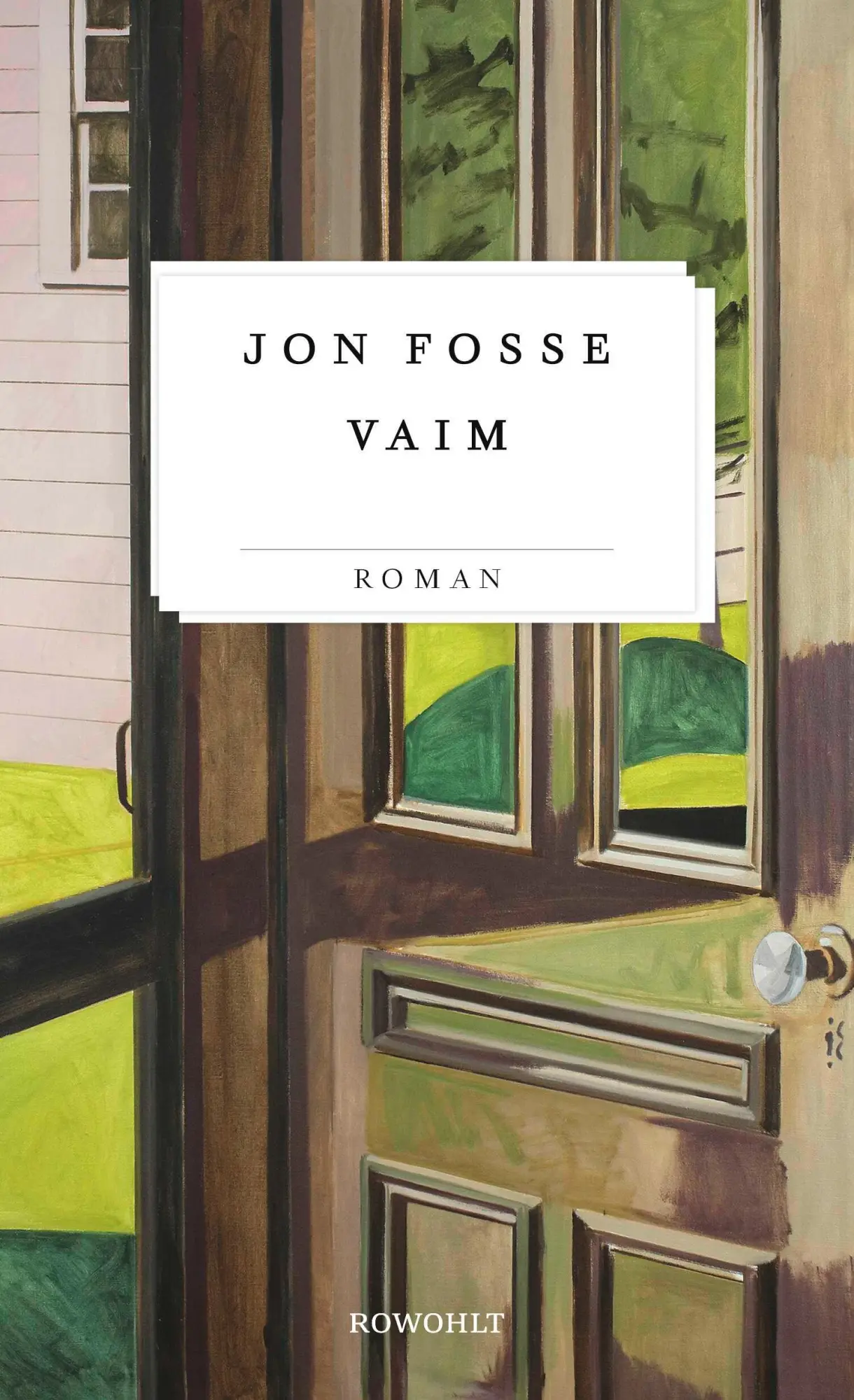 Cover: 9783498007812 | Vaim | Der neue Roman des Literatur-Nobelpreisträgers | Jon Fosse