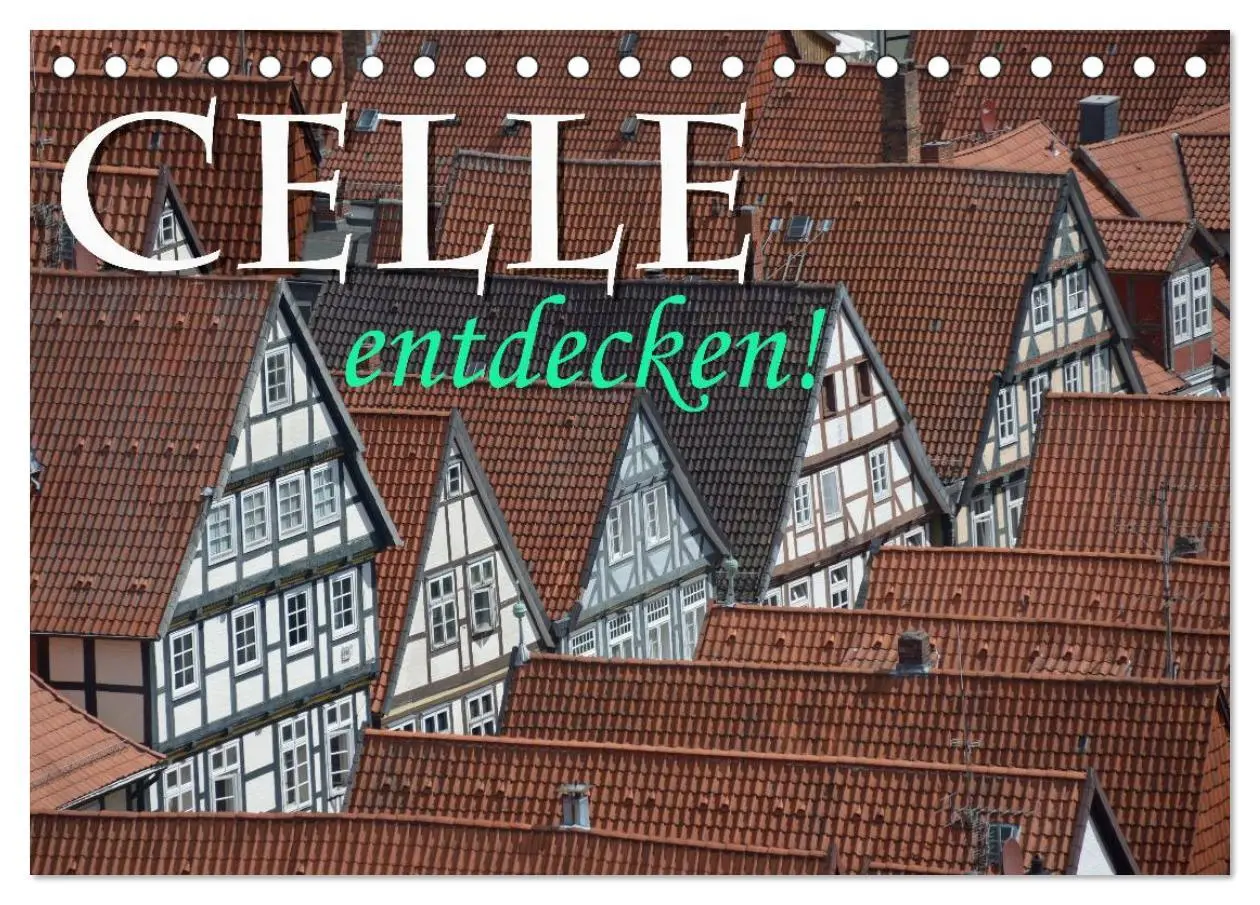 Cover: 9783516127812 | CELLE entdecken (Tischkalender 2026 DIN A5 quer), CALVENDO...