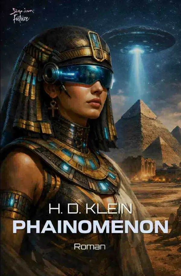 Cover: 9783565187812 | Phainomenon | Ein Science-Fiction-Roman.DE | H. D. Klein | Taschenbuch