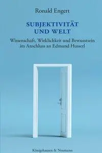 Cover: 9783826097812 | Subjektivität und Welt | Ronald Engert | Taschenbuch | 200 S. | 2026
