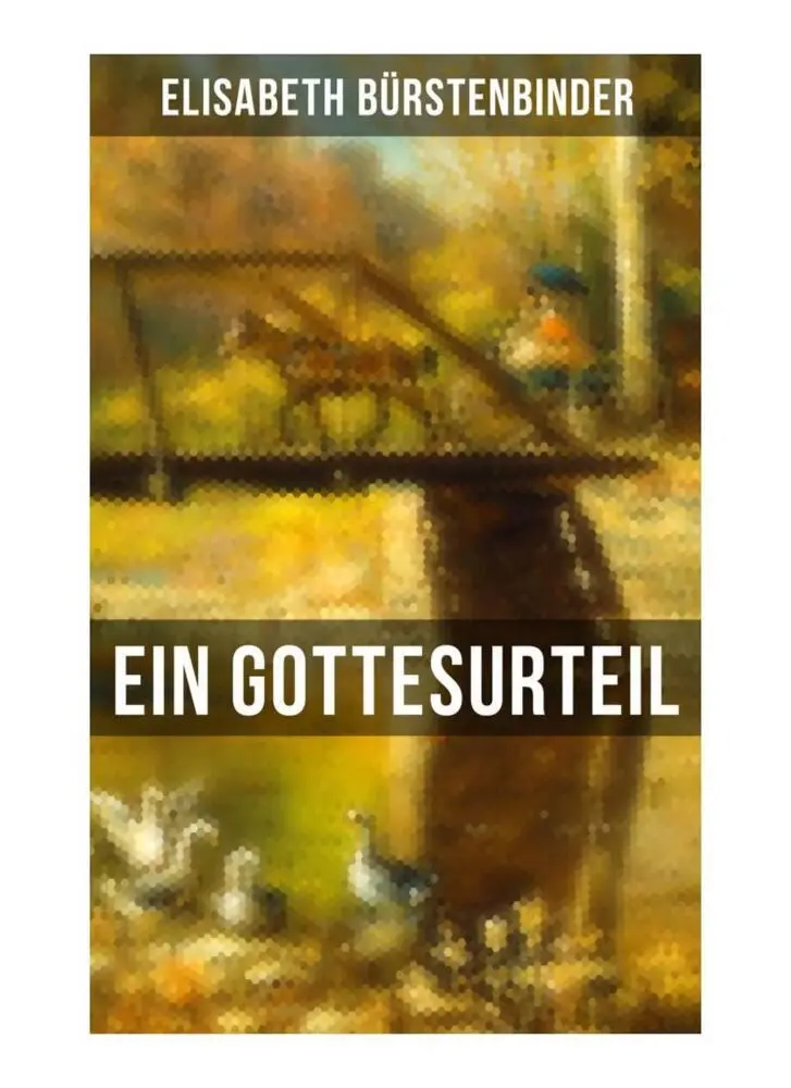 Cover: 9788027257812 | Ein Gottesurteil | Historischer Roman | Elisabeth Bürstenbinder | Buch