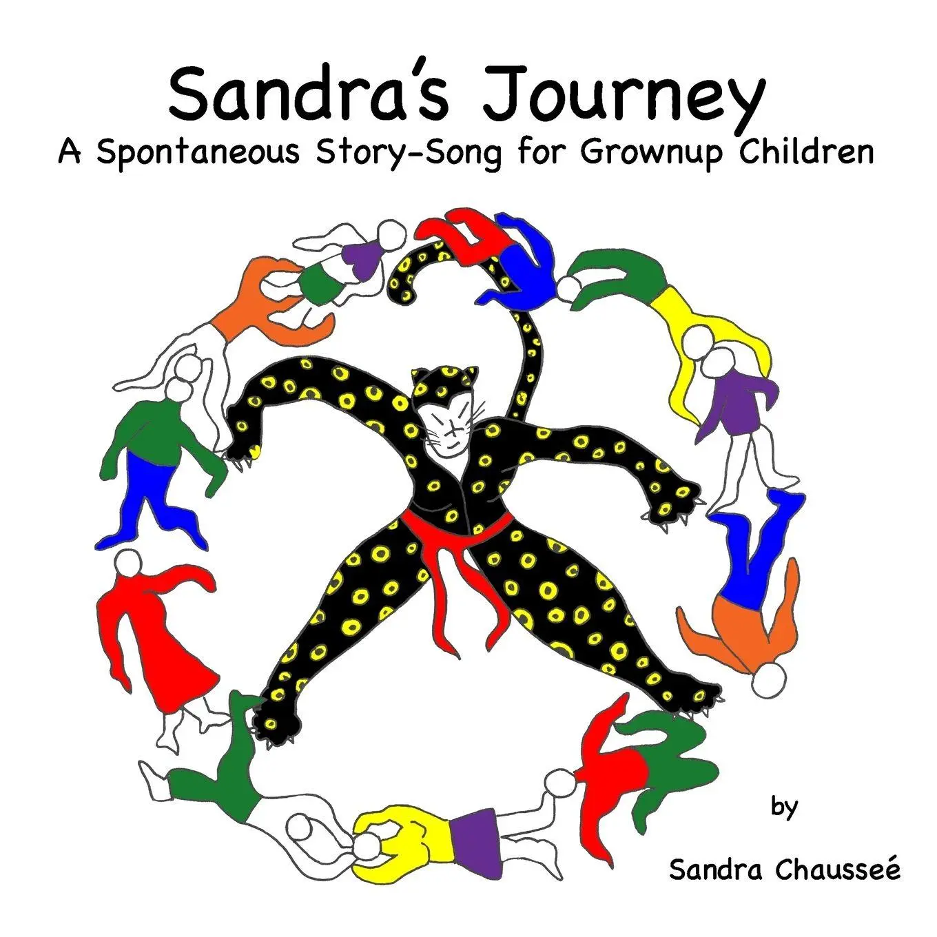 Cover: 9780615417912 | Sandra's Journey | Sandra Chaussee | Taschenbuch | Englisch | 2011
