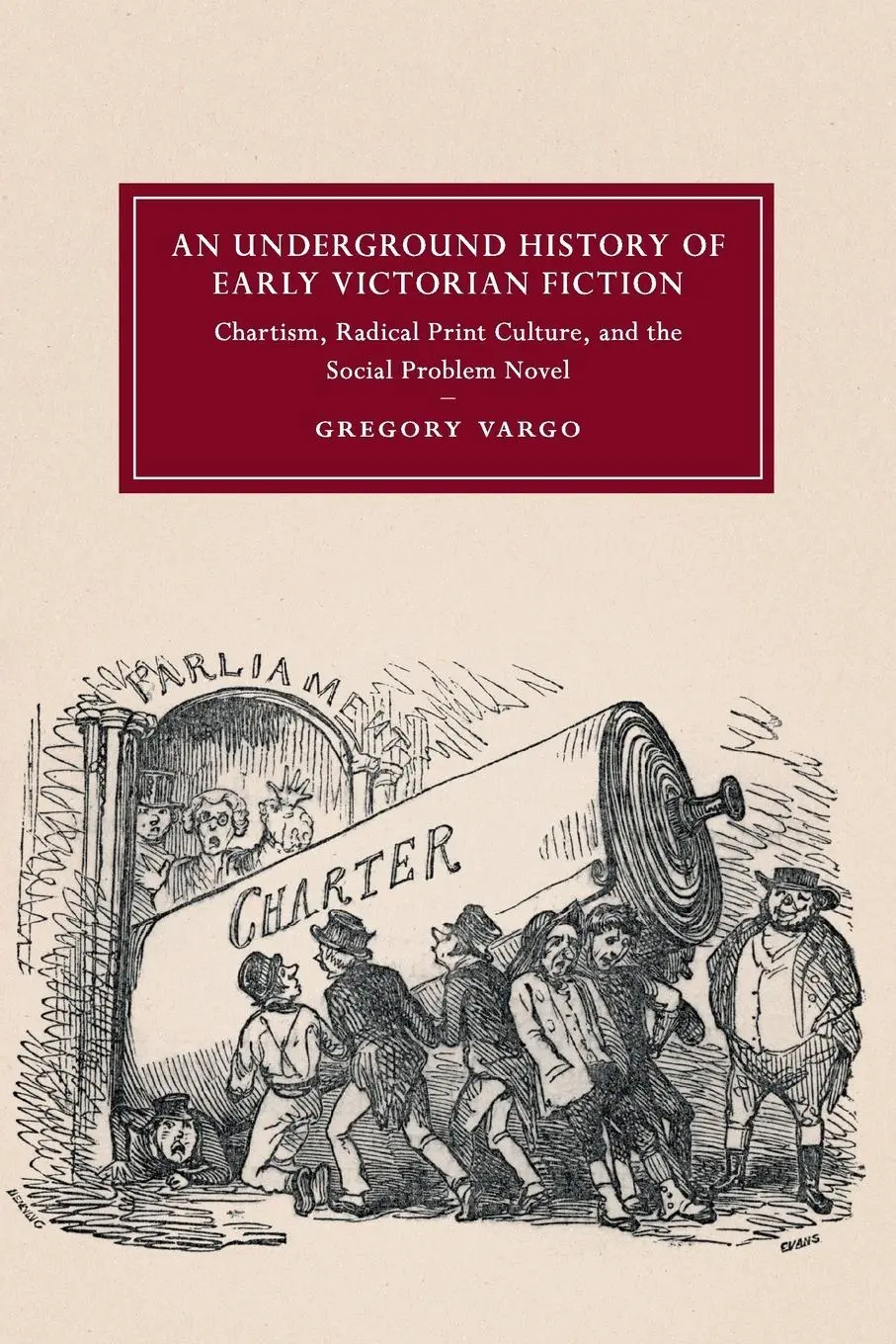 Cover: 9781316647912 | An Underground History of Early Victorian Fiction | Gregory Vargo