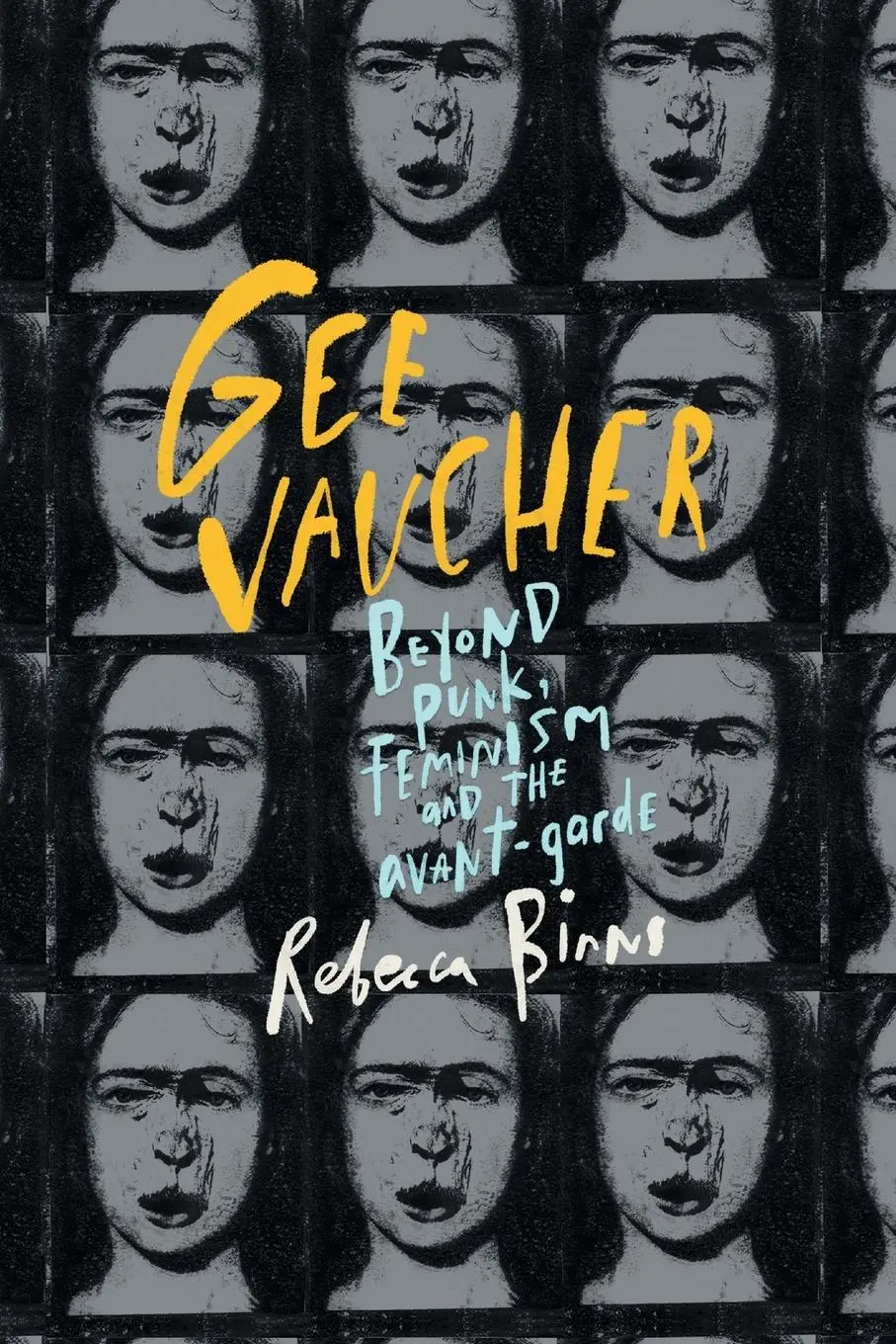 Cover: 9781526147912 | Gee Vaucher | Beyond punk, feminism and the avant-garde | Binns | Buch