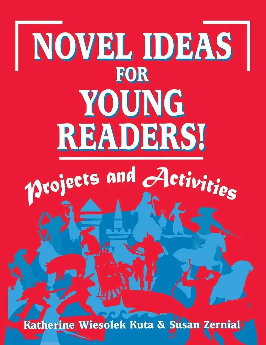 Cover: 9781563087912 | Novel Ideas for Young Readers! | Projects and Activities | Taschenbuch