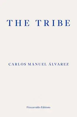 Cover: 9781913097912 | Álvarez, C: Tribe | Portraits of Cuba | Carlos M. Álvarez | Buch