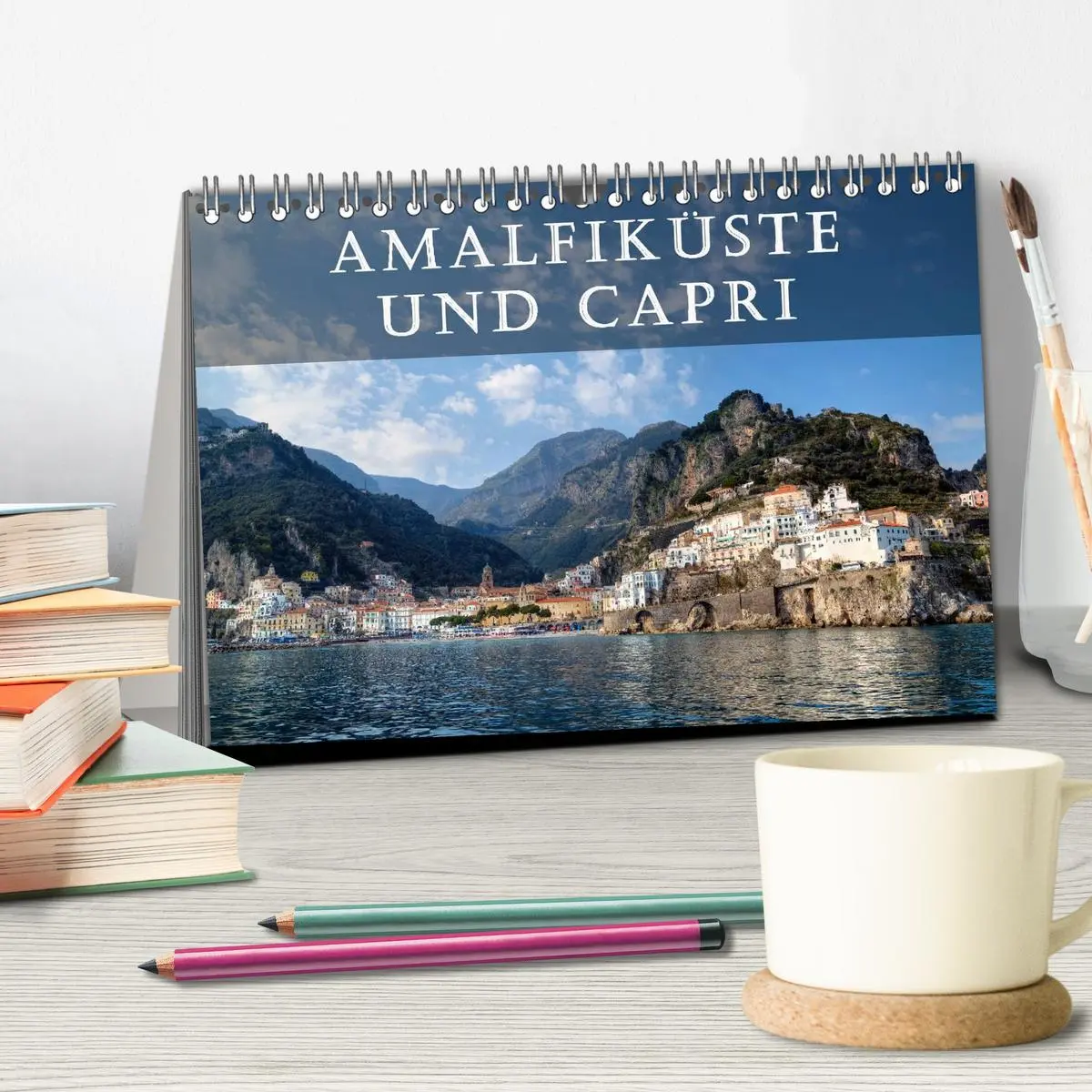 Bild: 9783516047912 | Amalfiküste und Capri (Tischkalender 2026 DIN A5 quer), CALVENDO...