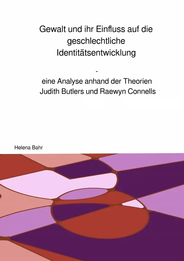 Cover: 9783757547912 | Gewalt und ihr Einfluss auf die geschlechtliche Identitätsentwicklung
